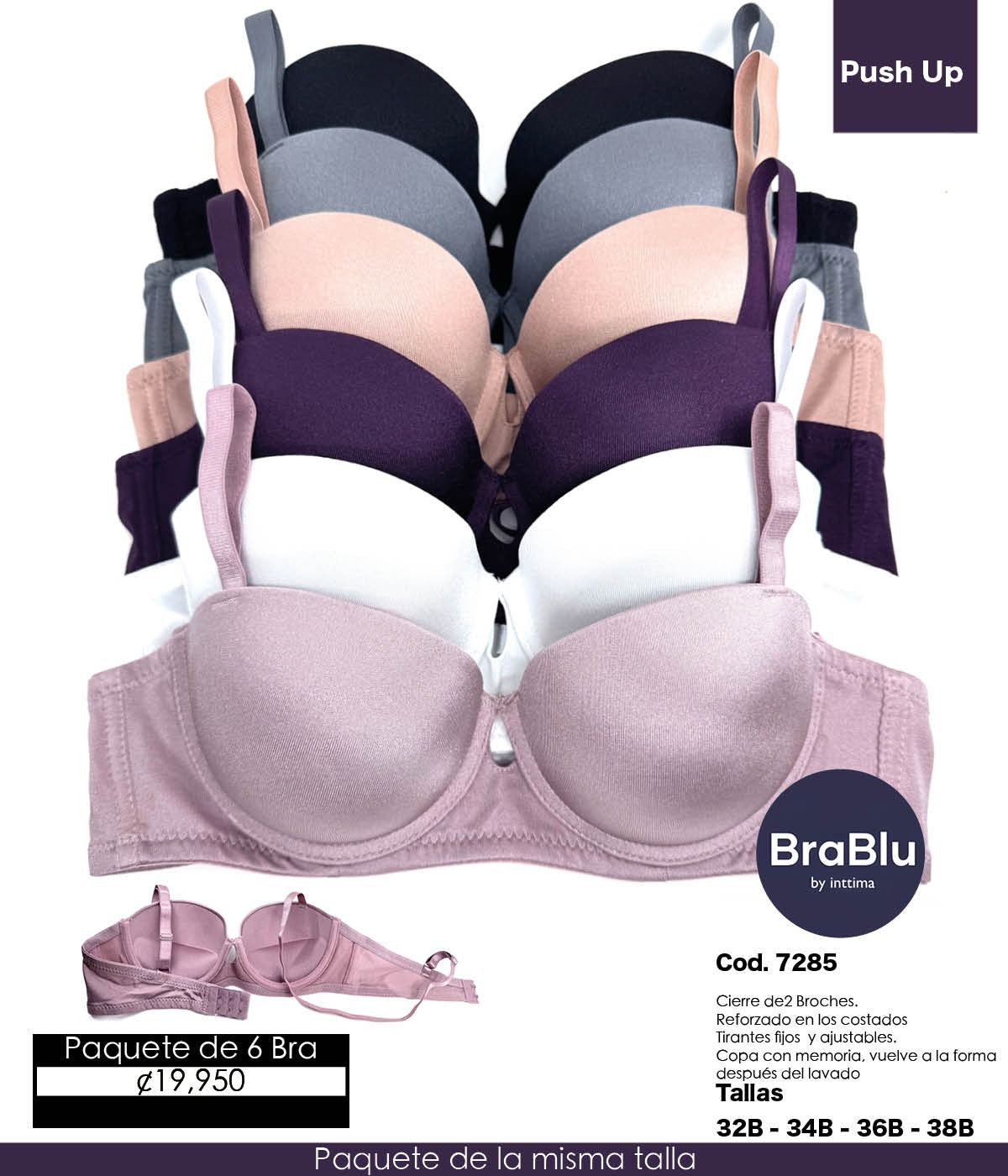 Paquete de 6 Bra Código 7285 - PUSH UP SATINADO.